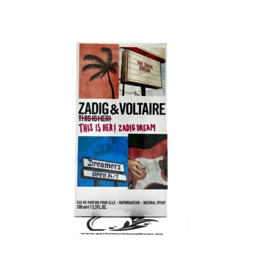 THIS IS HER ZADIG DREAM ZADIG ET VOLTAIRE